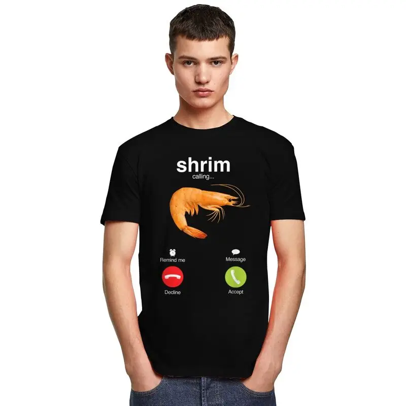 Shrim Is Calling T Shirt Men Short-Sleeve Funny Shrimp Meme T-shirt Streetwear Tee Tops For Husband Boyfriend Slim Fit Tshirt - Image 5